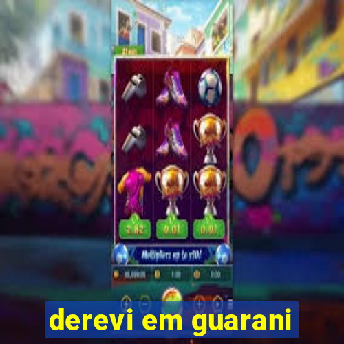 derevi em guarani