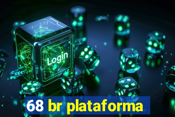 68 br plataforma