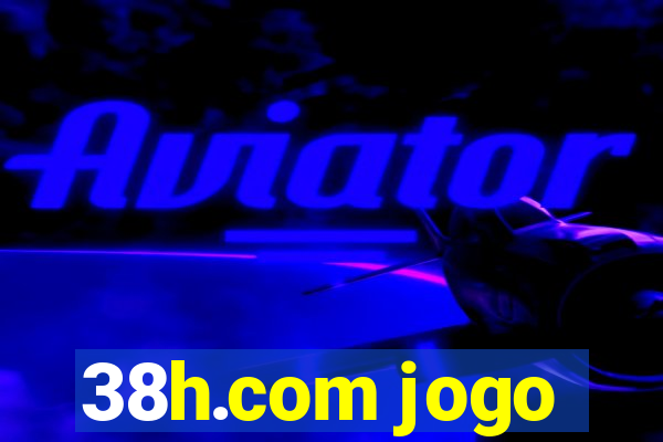 38h.com jogo