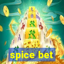 spice bet