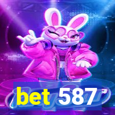 bet 587