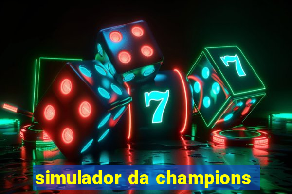 simulador da champions