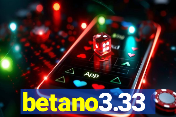 betano3.33