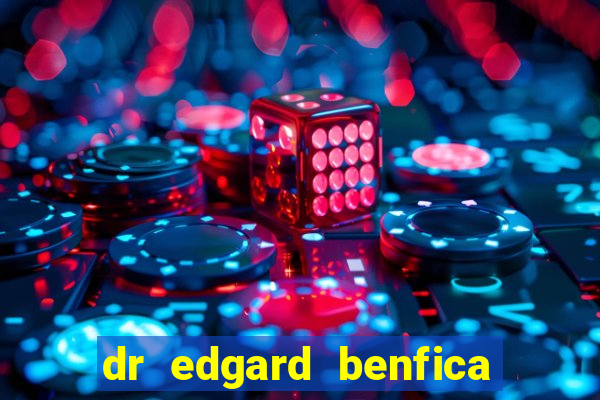 dr edgard benfica varginha mg