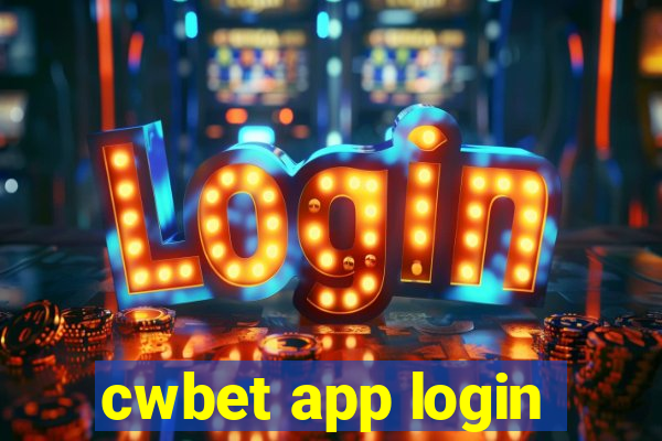 cwbet app login