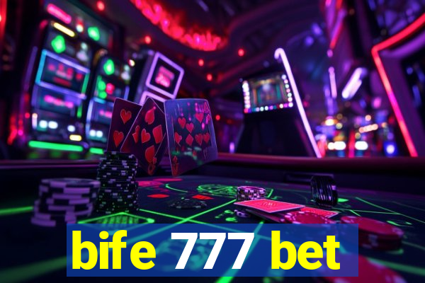 bife 777 bet