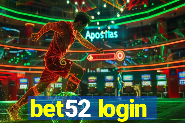 bet52 login