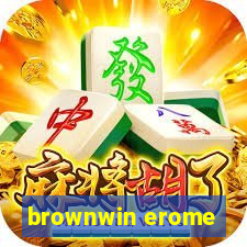 brownwin erome