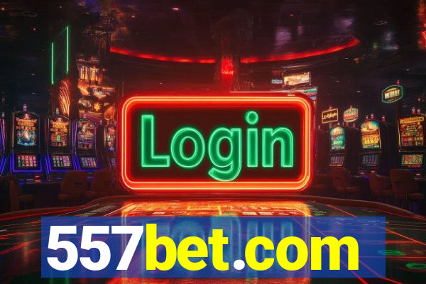 557bet.com