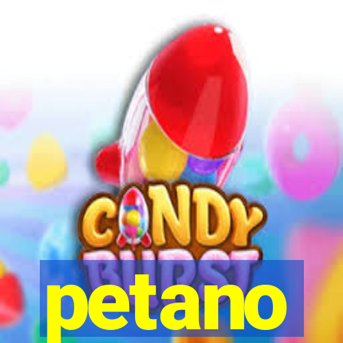 petano