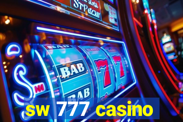 sw 777 casino