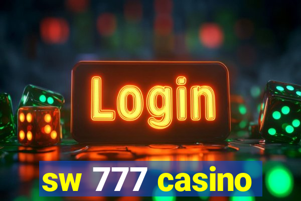 sw 777 casino