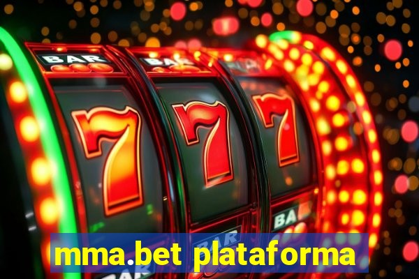 mma.bet plataforma