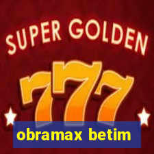 obramax betim