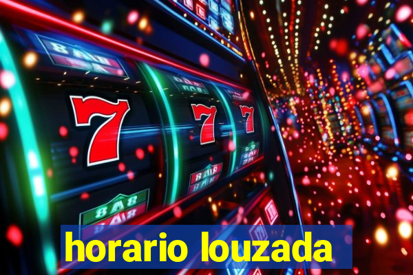 horario louzada