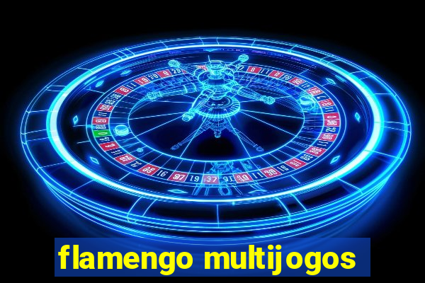 flamengo multijogos