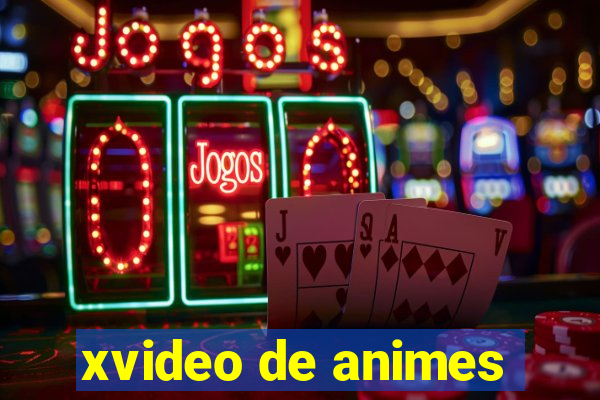 xvideo de animes