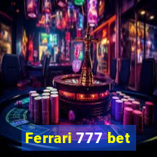 Ferrari 777 bet