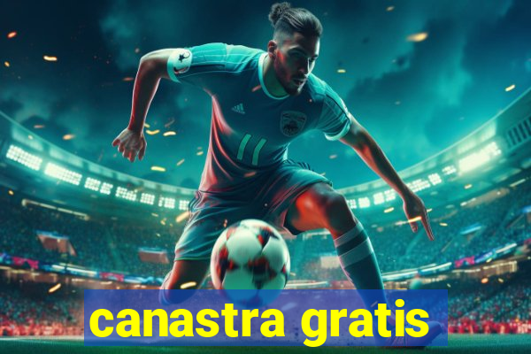 canastra gratis