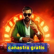 canastra gratis