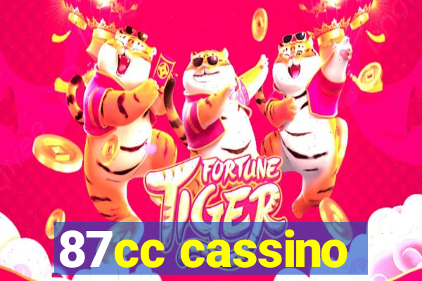 87cc cassino