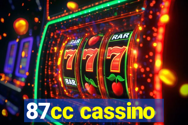 87cc cassino