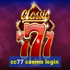 cc77 casino login