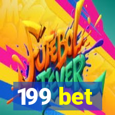 199 bet