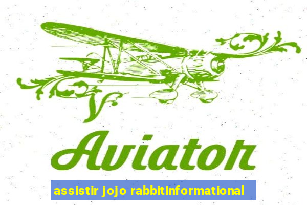 assistir jojo rabbitInformational