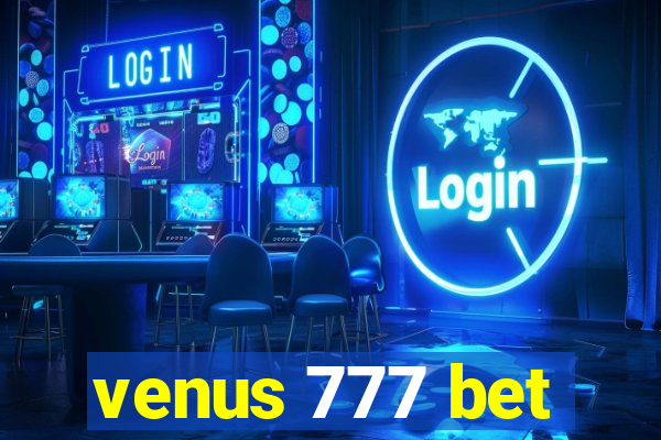 venus 777 bet