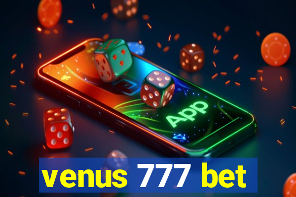 venus 777 bet