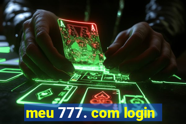 meu 777. com login