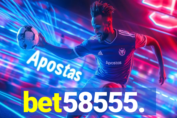 bet58555.