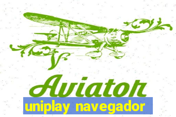 uniplay navegador