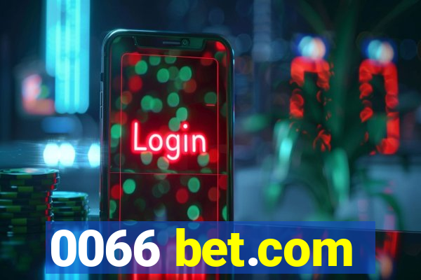 0066 bet.com