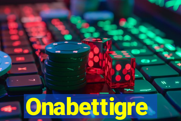 Onabettigre