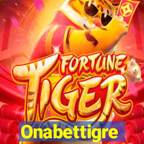 Onabettigre