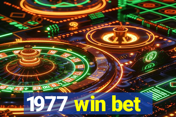 1977 win bet