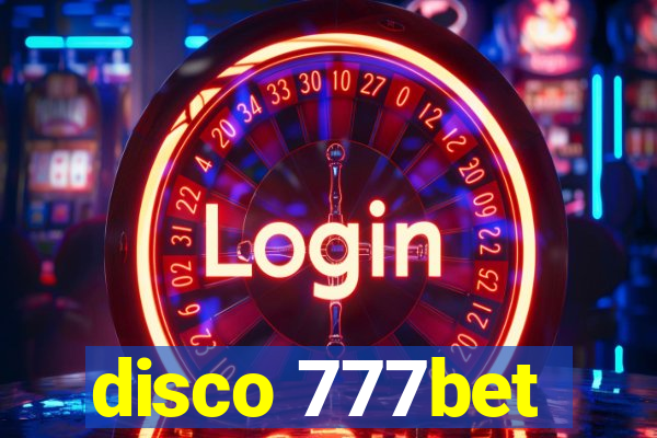 disco 777bet