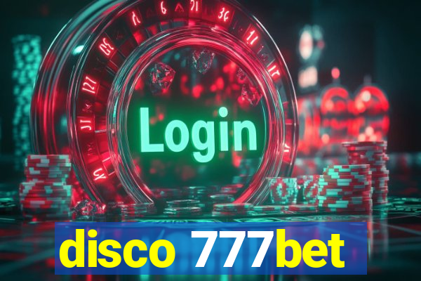 disco 777bet