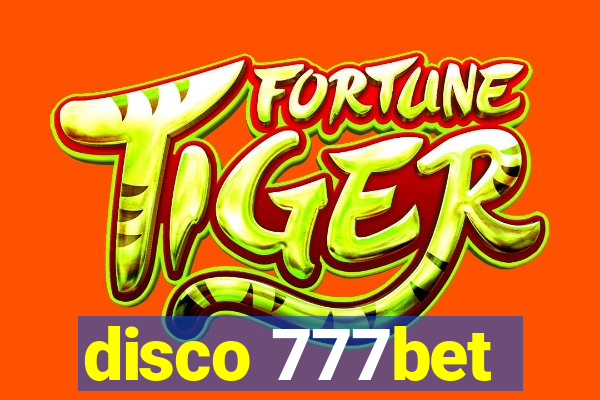 disco 777bet