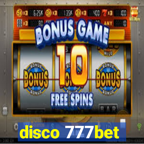 disco 777bet