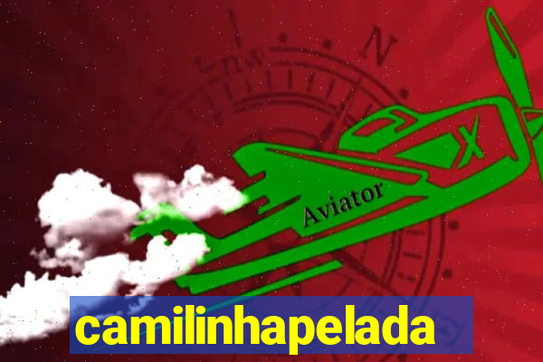 camilinhapelada