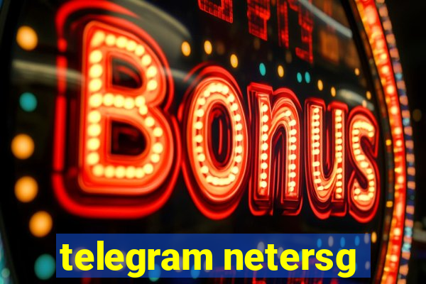 telegram netersg