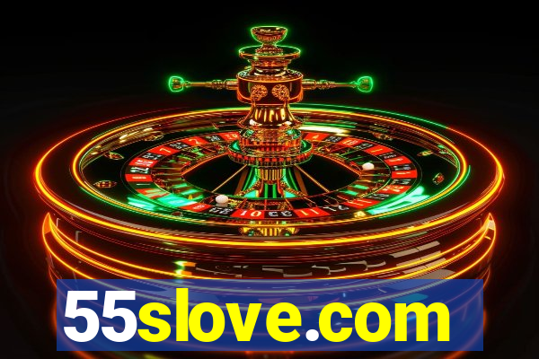 55slove.com