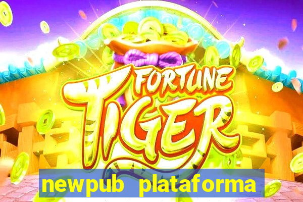 newpub plataforma de jogos