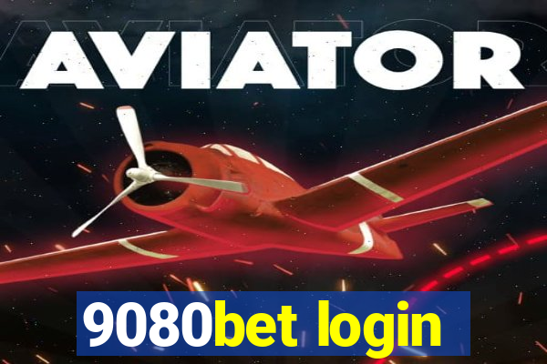 9080bet login