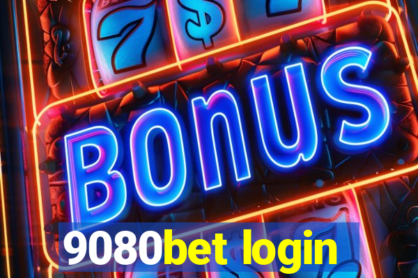 9080bet login