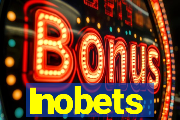 Inobets