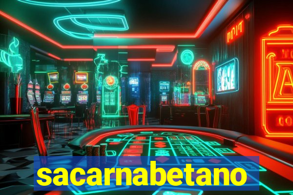 sacarnabetano